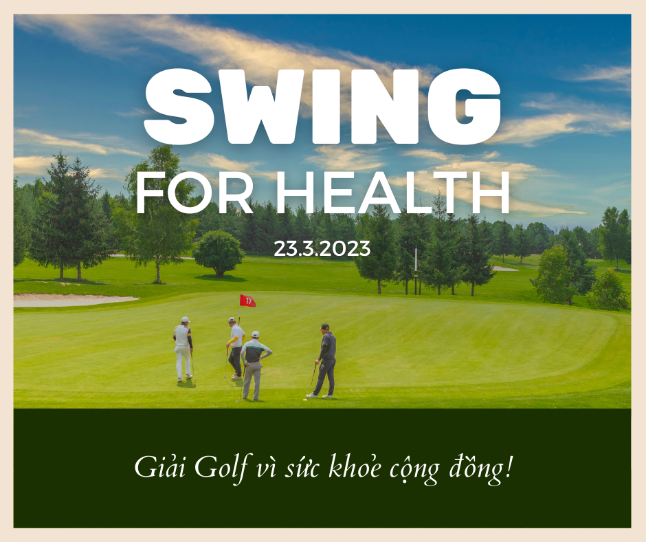 Khởi tranh giải golf vì sức khỏe Swing for Health 2023