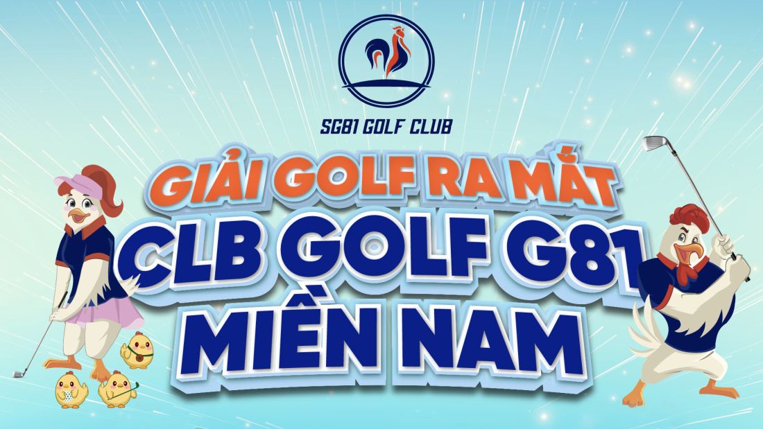 Giải golf ra mắt CLB G81 miền Nam có số lượng golfer đăng ký kỷ lục