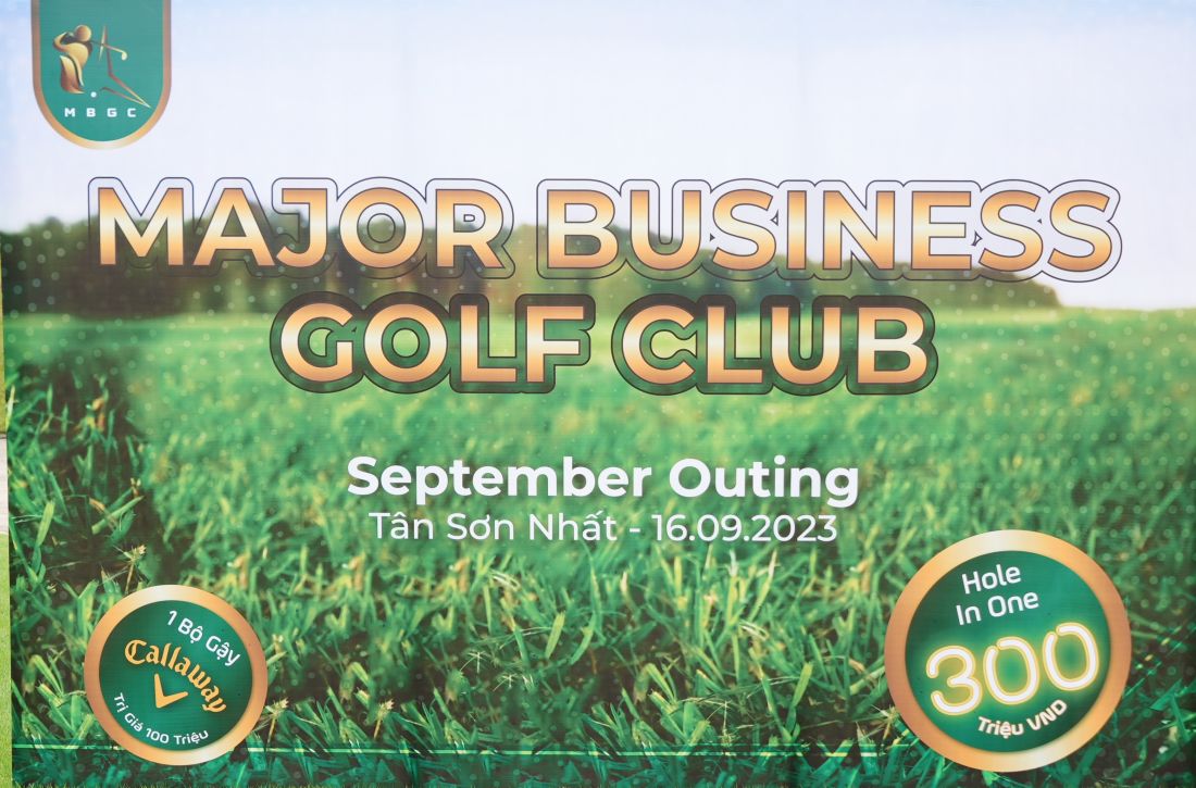 Major Business Golf Club tổ chức giải Outing tháng 9/2023