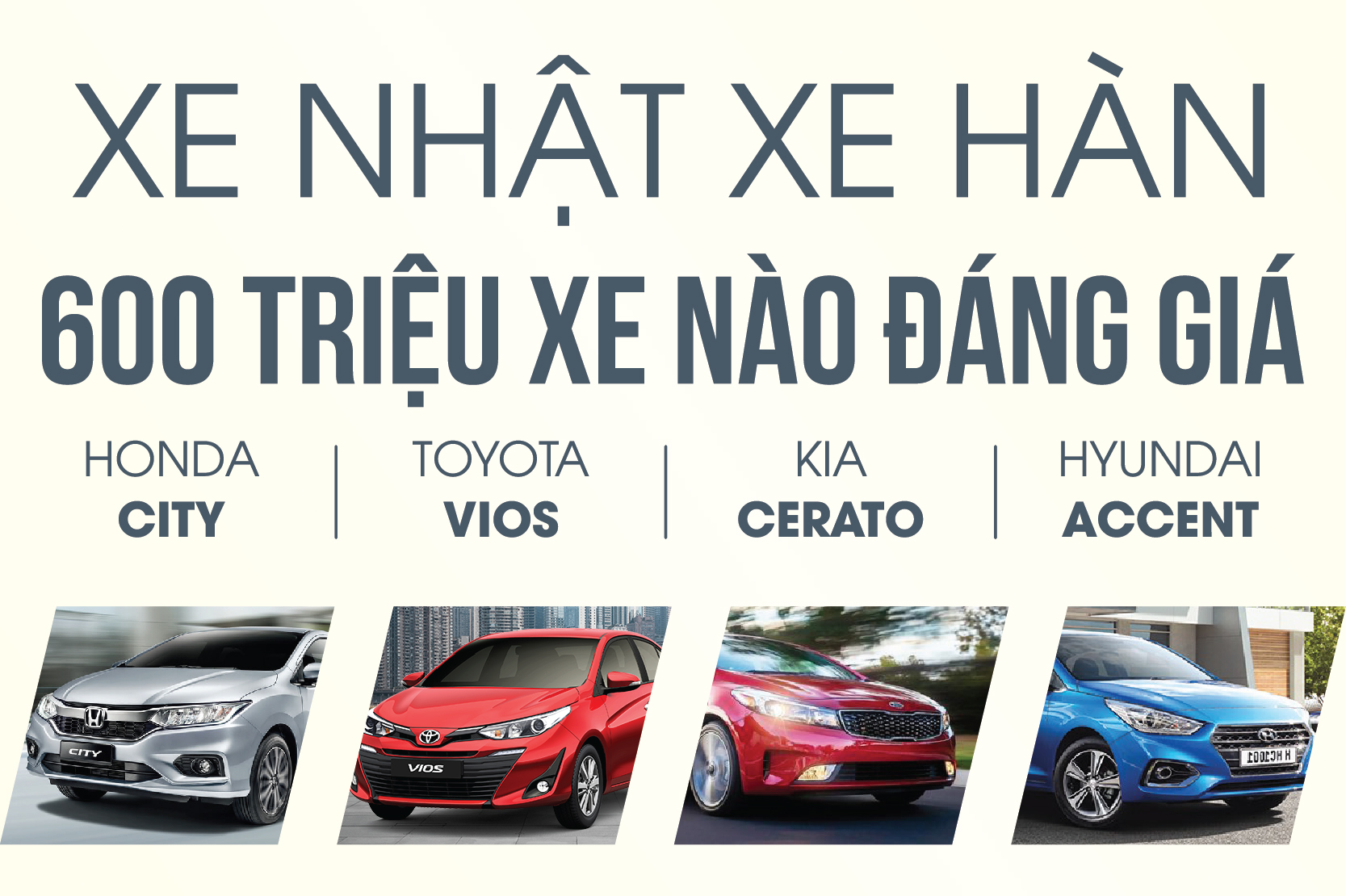 Ô tô Nhật - Hàn 600 triệu đồng, xe nào đáng giá?