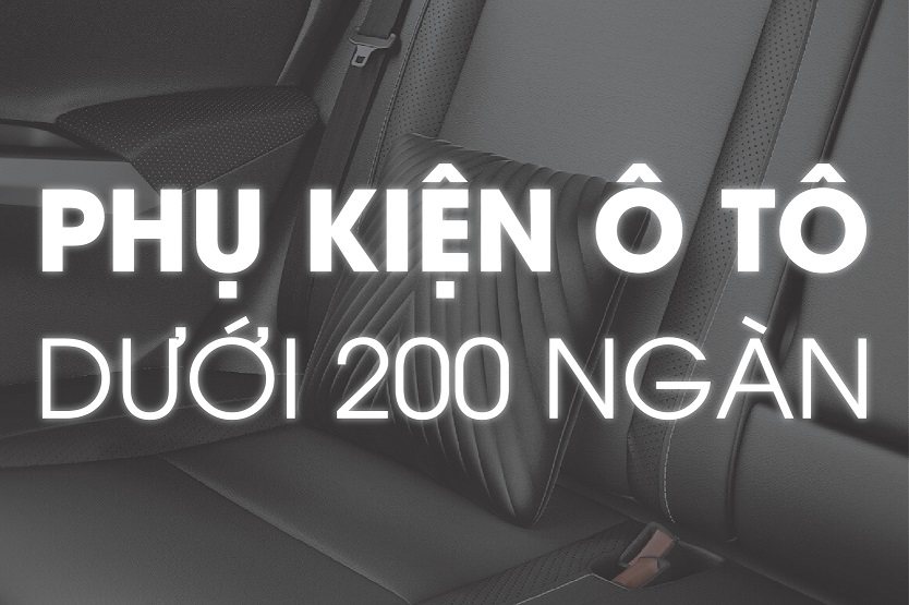 Các món phụ kiện ô tô hữu ích dưới 200 ngàn tại Việt Nam