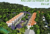 Khanh Cát: Dự án khu dân cư tại Đà Lạt