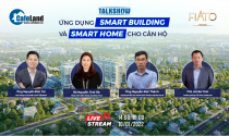 Ngày 10/1/2022: Talkshow Ứng dụng Smart Building và Smart Home cho căn hộ