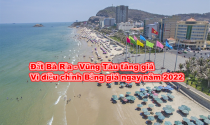 Đất Bà Rịa - Vũng Tàu sẽ tăng giá vì điều chỉnh Bảng giá sớm