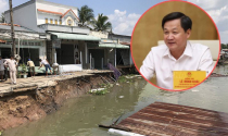 Sạt lở ở Đồng bằng sông Cửu Long diễn biến phức tạp, Phó Thủ tướng có chỉ đạo “nóng”