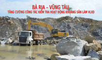 Địa phương sắp lên thành phố của Bà Rịa - Vũng Tàu được yêu cầu xử lý dứt điểm việc sử dụng đất không đúng mục đích trong hoạt động khoáng sản
