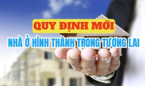 Quy định mới nhất về mua, thuê mua nhà ở hình thành trong tương lai