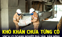 Thừa nhận khó khăn chưa từng có trong hơn 100 năm hoạt động, ngành xi măng lo doanh nghiệp thua lỗ, phá sản