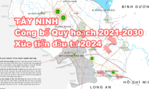 Tây Ninh công bố quy hoạch 2021-2030 và tổ chức hội nghị xúc tiến đầu tư trong quý 2