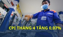 CPI tháng 4 tăng 0,07%