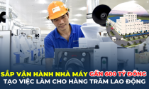 Tin vui cho người lao động: Hà Tĩnh sắp vận hành nhà máy gần 600 tỷ đồng
