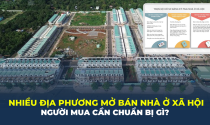 Nhiều địa phương rục rịch mở bán nhà ở xã hội, làm thế nào để mua?