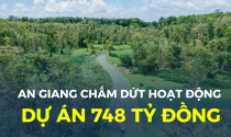 An Giang chấm dứt hoạt động dự án Khu du lịch sinh thái và nghỉ dưỡng 748 tỷ đồng