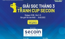 Ngày 24/3: Khởi tranh giải Golf SGC Tháng 3 – Tranh cúp Secoin