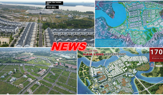 Động thái mới tại dự án Waterfront City, Aqua City và Thành phố mới Nhơn Trạch