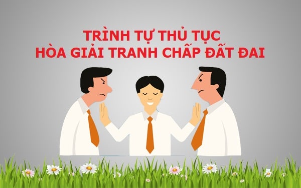 Từ 1/7: Có tranh chấp đất đai, Chủ tịch tỉnh sẽ xử lý thế nào?