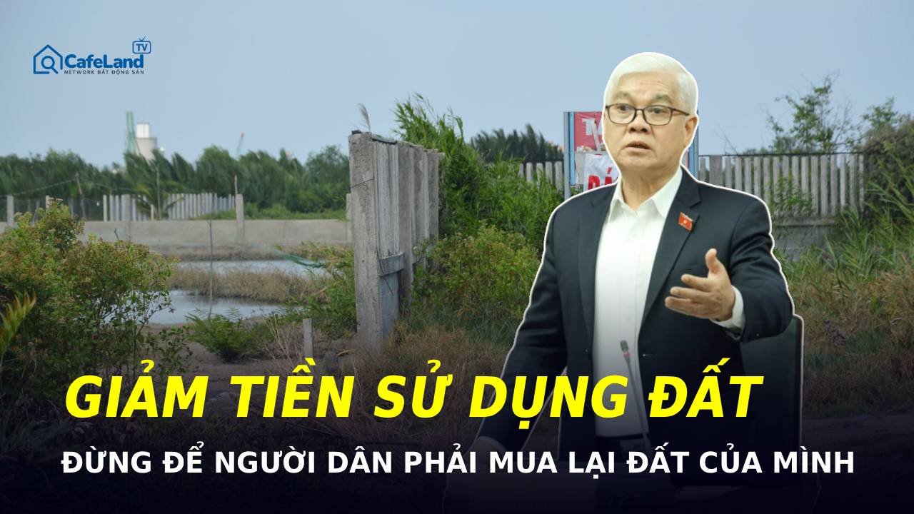 Đề nghị giảm tiền sử dụng đất: Đừng để người dân phải mua lại đất của mình