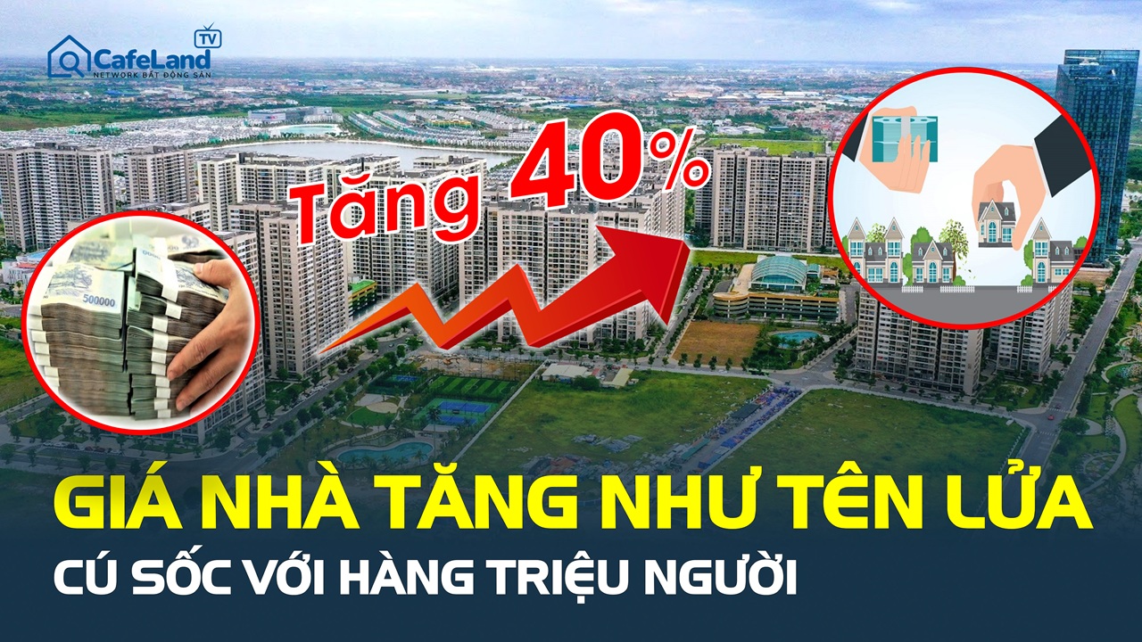 CHOÁNG: Giá chung cư bật tăng 40% chỉ sau 1 năm, cú sốc an cư