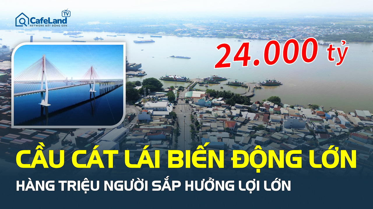 Biến động lớn tại cầu Cát Lái, kết nối TP.HCM - Đồng Nai sắp thay đổi mạnh