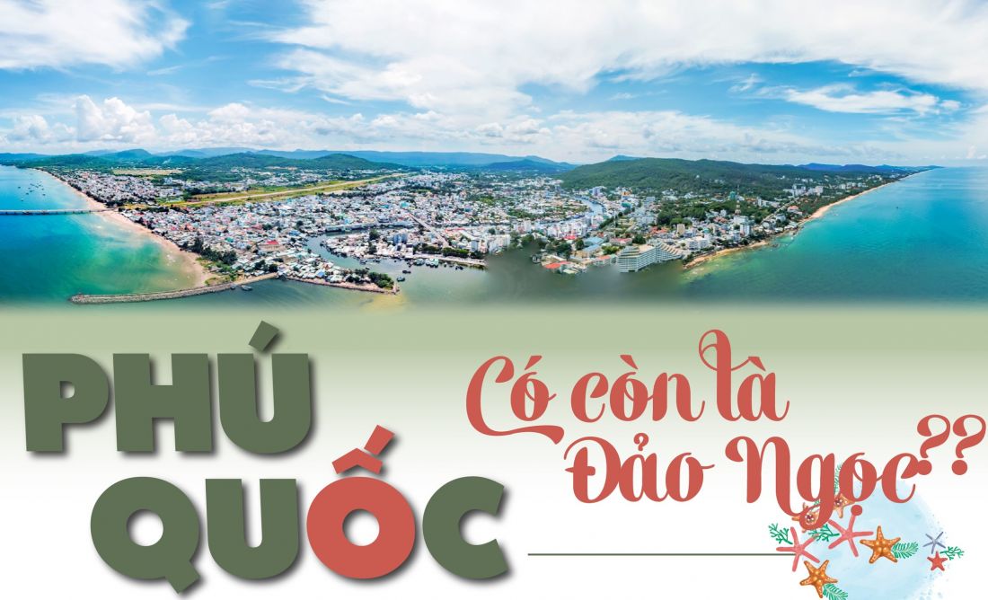 Phú Quốc có còn là đảo ngọc? - CafeLand.Vn