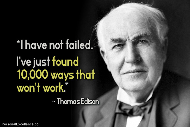 Thomas Edison - Thất bại? Không có trong từ điển của tôi