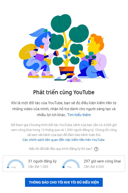 Để bật chức năng kiếm tiền từ YouTube cần đạt những điều kiện khắt khe