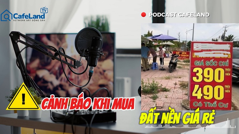 Mua bán đất nền giá rẻ: Coi chừng mất trắng?