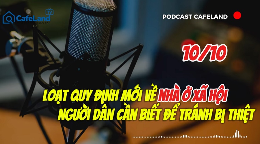 Quy định mới về nhà ở xã hội có hiệu lực từ 10/10 – Đừng để mất quyền lợi!
