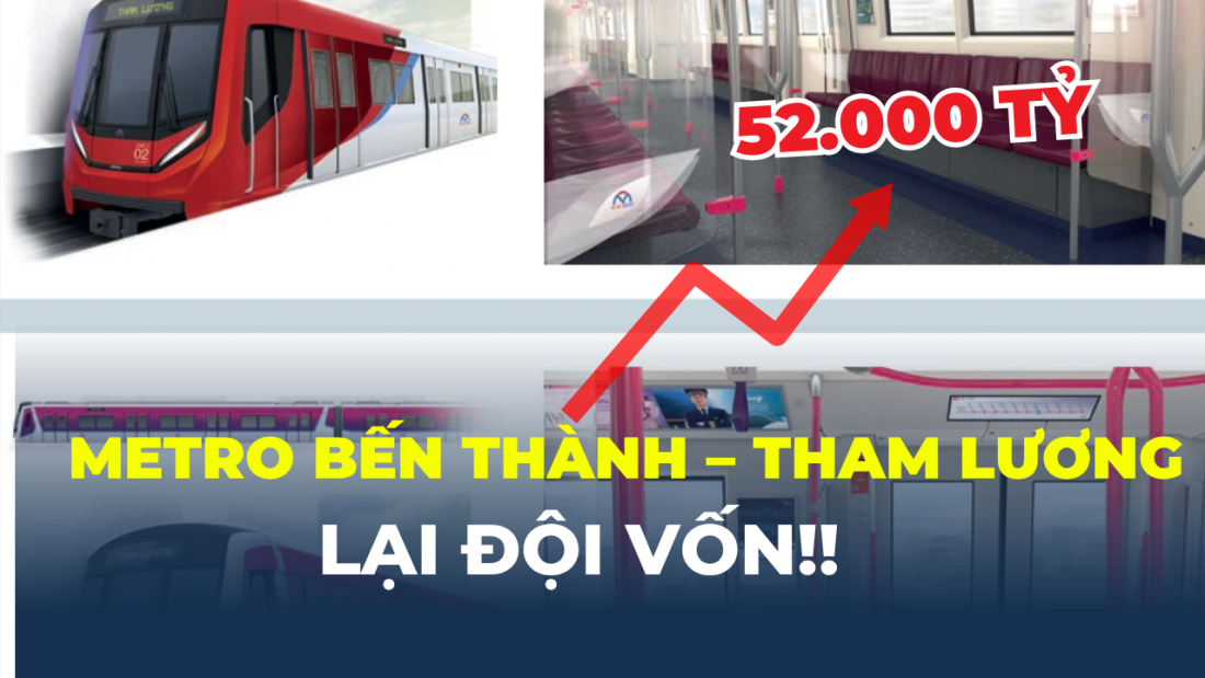 Metro Bến Thành – Tham Lương đội vốn lên 52.000 tỷ