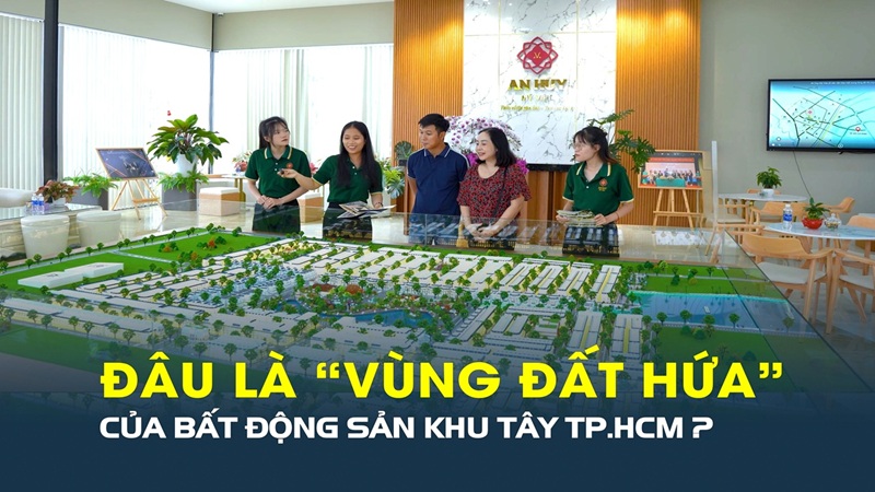 Sau cú hích sáp nhập, đâu là “vùng đất hứa” của bất động sản khu Tây TP.HCM?