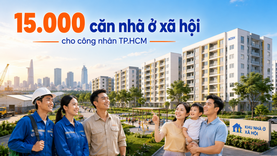 Tin vui công nhân TP.HCM: Sắp có hàng chục nghìn căn nhà ở xã hội cho người lao động