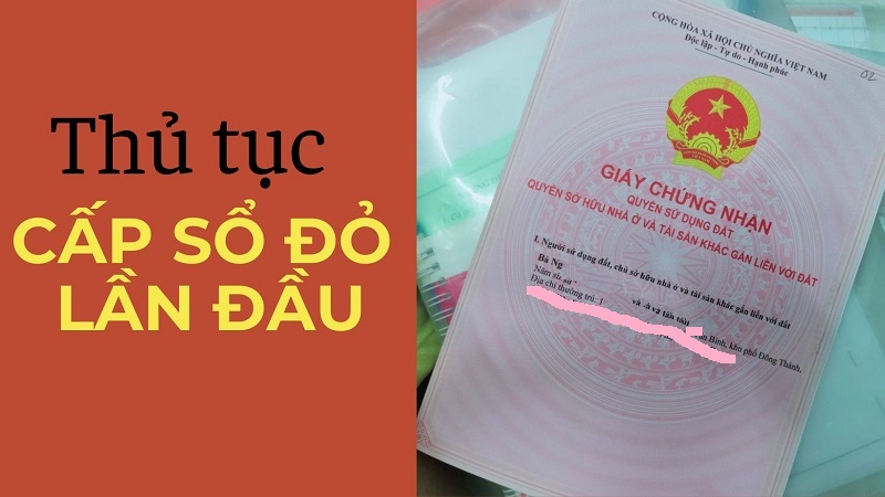 Từ 1/7, thủ tục cấp sổ đỏ lần đầu tại TP Cần Thơ sẽ thực hiện theo quy định mới?